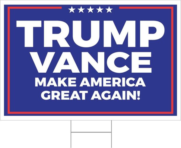 Trump 2024 Yard Sign Make America Great Again Blue