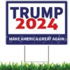 Trump 2024 Yard Sign Make America Great Again President