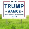 Trump 2024 Yard Sign President Jd Vance Vice President