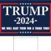 Trump 2024 Yard Sign Take America Back Blue
