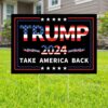 Trump 2024 Yard Sign Take America Back Signs Voting Supports