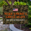 Trump 2024 Yard Sign Trump For President