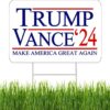 Trump 2024 Yard Sign Trump Jd Vance 2024