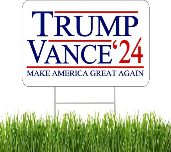 Trump 2024 Yard Sign Trump Jd Vance 2024