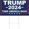 Trump 2024 Yard Sign Trump Take America Back Voted Outdoor