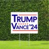 Trump 2024 Yard Sign Trump Vance 24 Red White And Blue