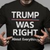 Trump was right about everything – Donald Trump, America president