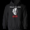 Trumpinator Hoodie