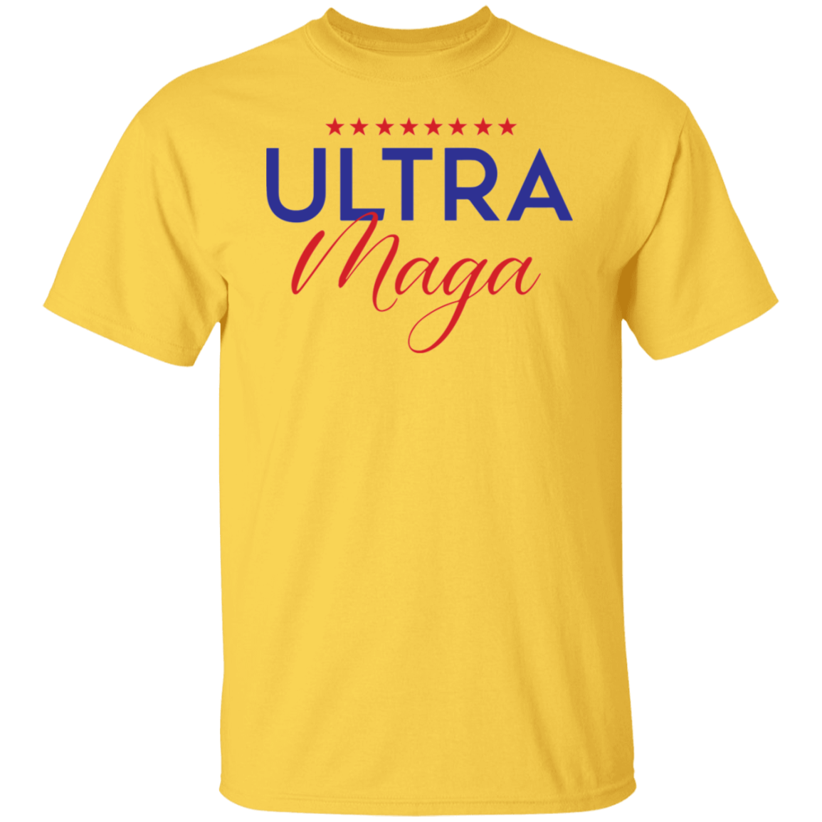 Ultra Maga Ultra Maga