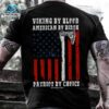 Viking by blood American by birth patriot by choice American flag