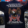 We Must Be Free Not Because We Claim Freedom But Because We Practive It, American Flag, Independence Day, 4th Of July