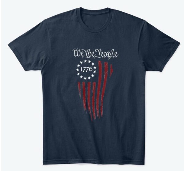 We the people – America people, America flag 1776