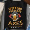Weekend forecast – Axes with a chance of drinking, axes of Viking