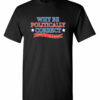 Why Be Politically Correct When You Can Be Right