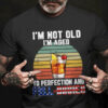 Wine Lover, Amerian Flag, I’m Not Old I’m Aged To Perfection And Full Bodied