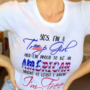 Yes I’m Trump girl and i’m proud to be an american where at least i know