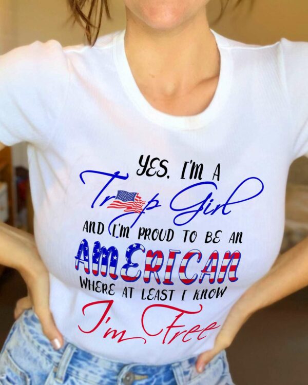 Yes I’m Trump girl and i’m proud to be an american where at least i know