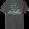 Yesterday I Quit Drinking T-Shirt