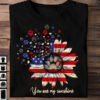 You Are My Sunshine, Dog Lover, American Flag