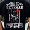 blessed by God raised by a veteran protected by both soldier gun American flag Christian cross