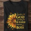 blessed by God spoiled by my husband protected by both sunflower butterfly
