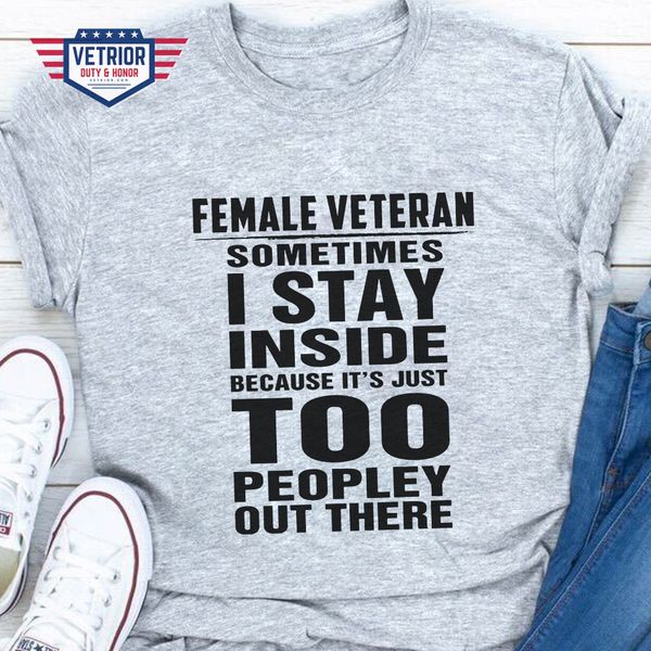 female veteran sometimes i stay inside because it's just too peopley out there female veteran sometimes i stay inside because it's just too peopley out there