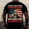 i can’t go to hell the devil still has a restraining order against me skull American flag veteran day