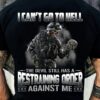 i can’t go to hell the devil still has restraining order against me death skull veteran day