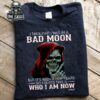 i thought it was in a bad moon this is who i am now death