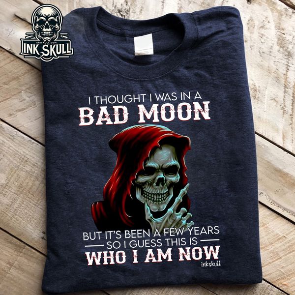 i thought it was in a bad moon this is who i am now death i thought it was in a bad moon this is who i am now death