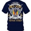 never underestimate an old man who is also a Vietnam veteran