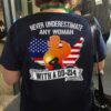 never underestimate any oman with a DD-214 female veteran American