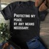 protecting my peace by any means necessary