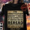 the constitution doesn’t need to be rewritten it needs to be reread it derives power not from a king or a congress but from its people hold fast American Independence day