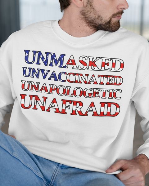 unmasked unvaccinated unapologetic unafraid USA anti vaccine unmasked unvaccinated unapologetic unafraid USA anti vaccine