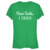 Junior’s Lost Gods Dear Santa, I Tried T-Shirt