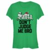 Junior’s Lost Gods Santa Don’t Judge Me T-Shirt