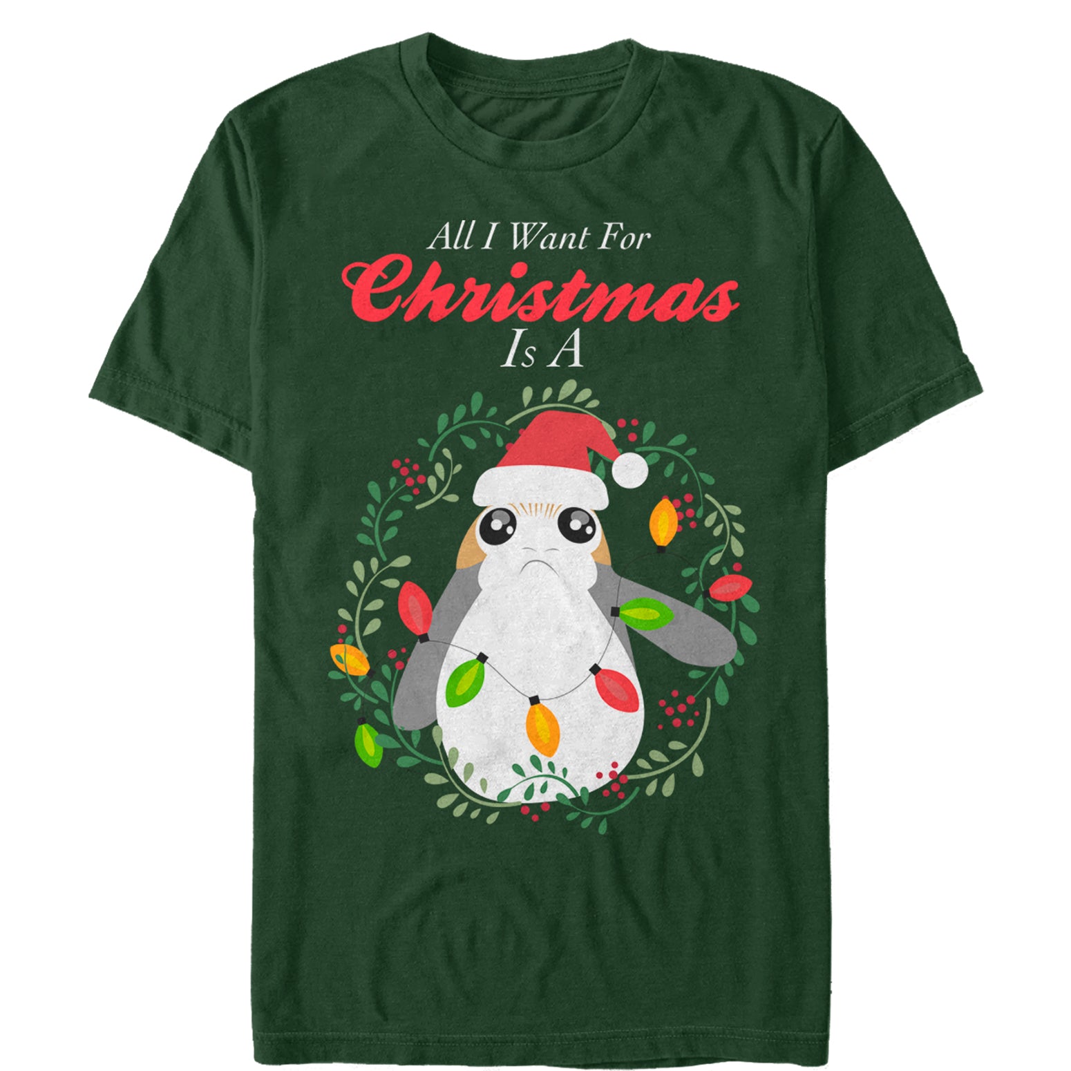 Men_s Star Wars The Last Jedi All I Want for Christmas is a Porg T-Shirt Men_s Star Wars The Last Jedi All I Want for Christmas is a Porg T-Shirt