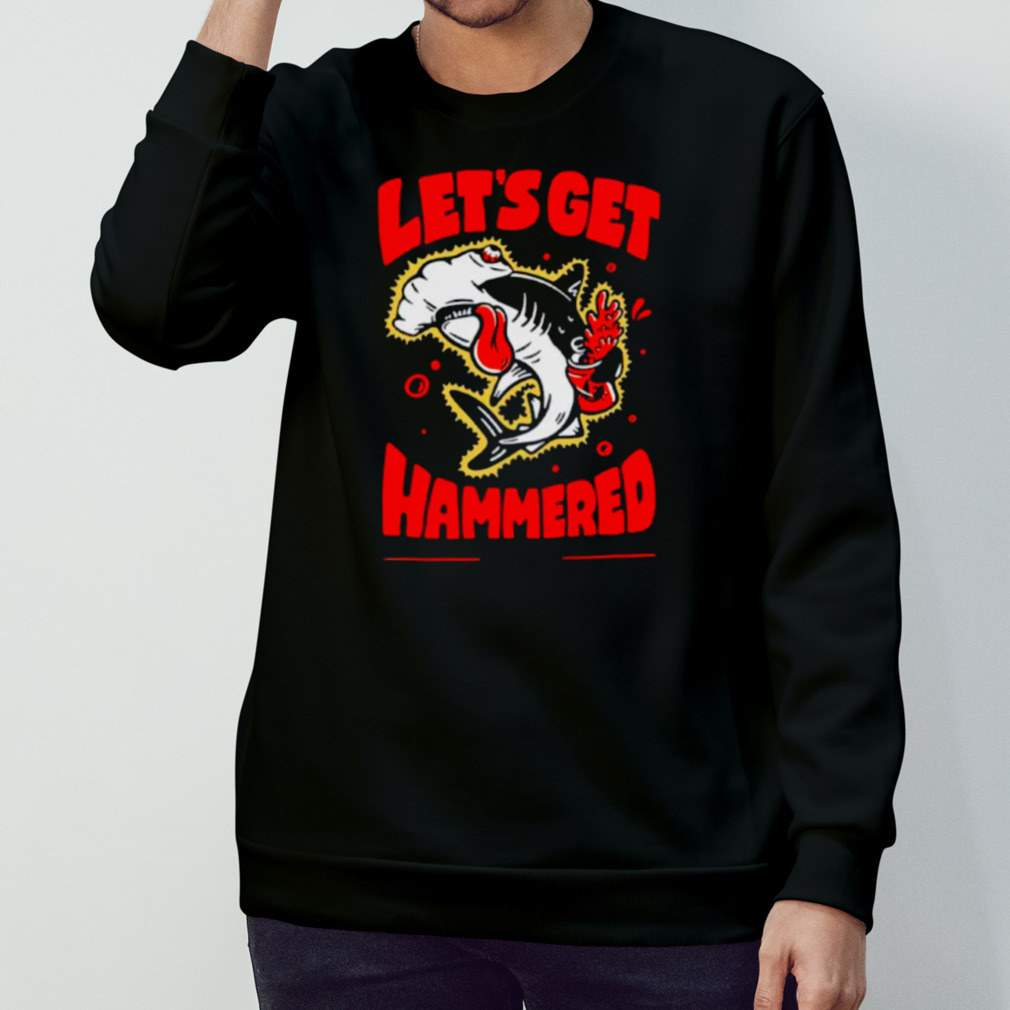Shark let’s get hammered shirt Shark let’s get hammered shirt