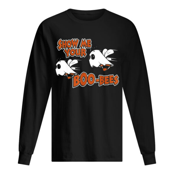 Show Me Your Boo-Bees Ghost Bees shirt