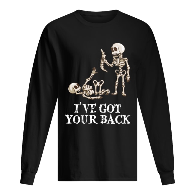 Skeleton I’ve got your back shirt Skeleton I’ve got your back shirt