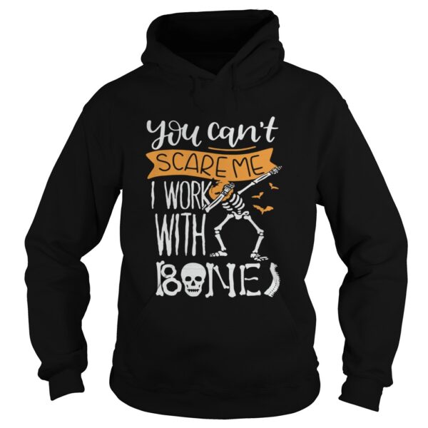 Skeleton head pumpkin you cant scare me I work with Bone shirt
