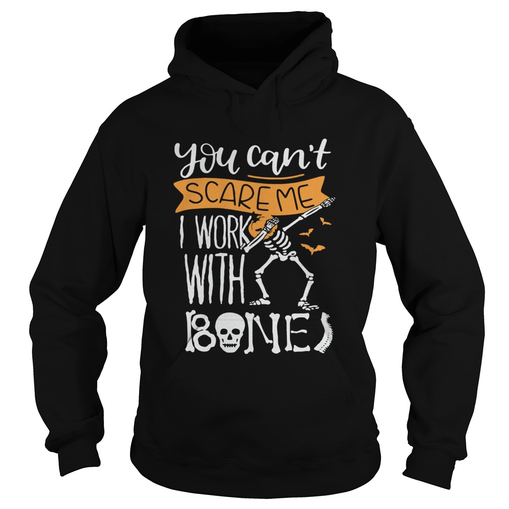 Skeleton head pumpkin you cant scare me I work with Bone shirt Skeleton head pumpkin you cant scare me I work with Bone shirt