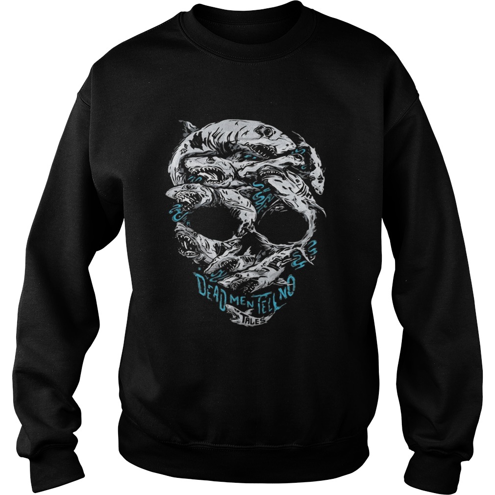 Skull sharks dead men tell no tales shirt Skull sharks dead men tell no tales shirt