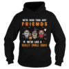 Sloth Were Like A Really Small Gang Halloween TShirt