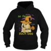So Fear Much With Such Boo Halloween shirt