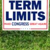Term Limits Yard Sign