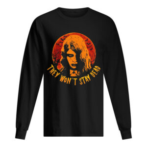 They Won’t Stay Dead Karen Cooper Halloween Shirt