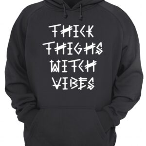 Thick Thighs Witch Vibes Halloween Funny Gift shirt 3