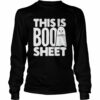 This Is Boo Sheet Funny Halloween Costume Alternative Idea shirt